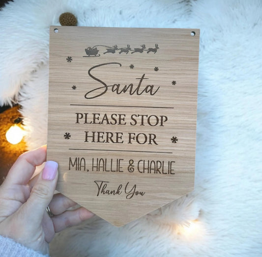 Christmas Wooden SANTA STOP HERE Pennant